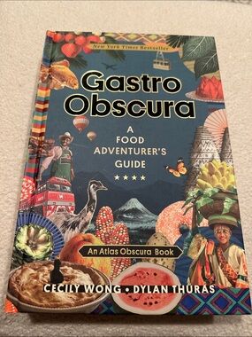 Gastro Obscura Food Adventurer's Guide cookbook C. Wong D. Thuras 9781523502196